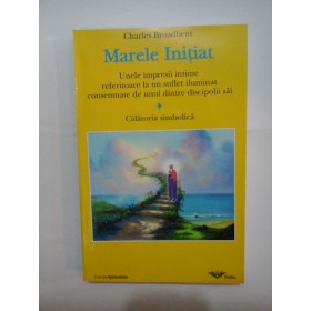 MARELE  INITIAT  -  Charles  Broadbent
